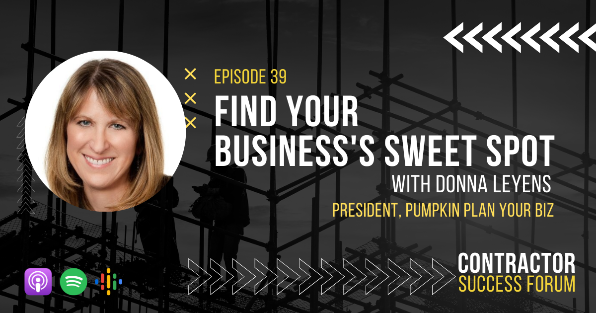 Find your business’s sweet spot with Donna Leyens – IronGate ...