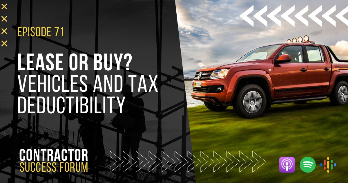 Lease or buy? Vehicles and tax deductibility IronGate Entrepreneurial